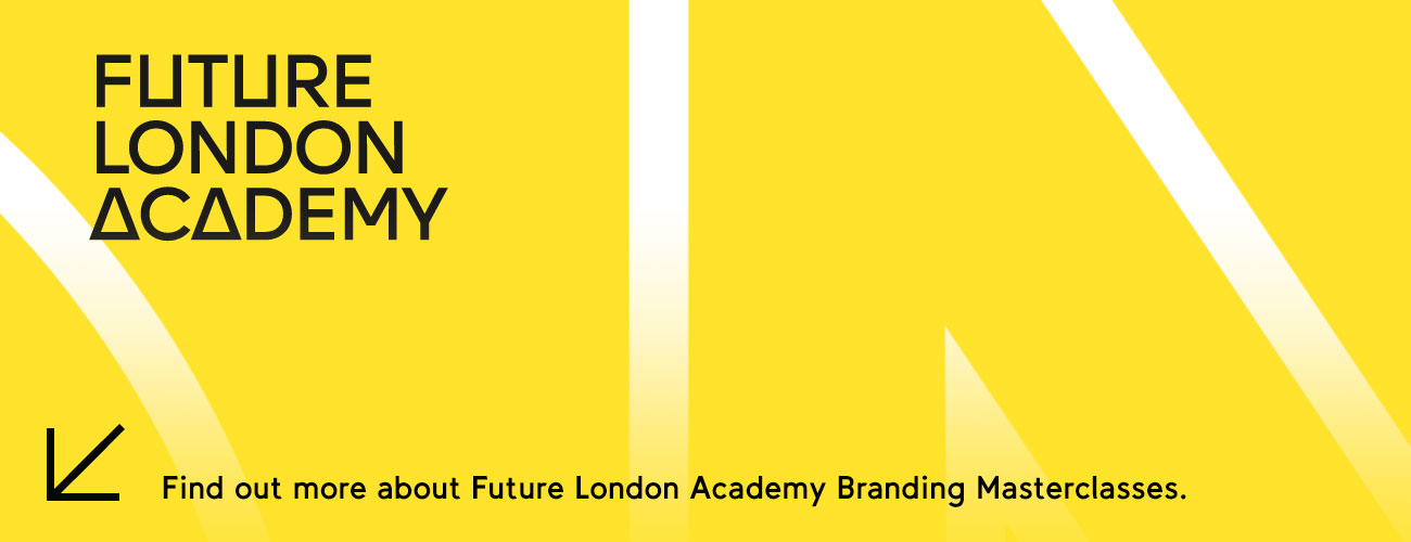 Future London Academy — Branding Masterclass