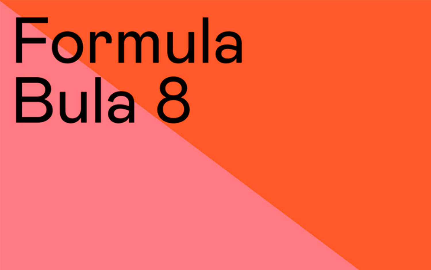 Formula Bula 8 by Studio Plastac