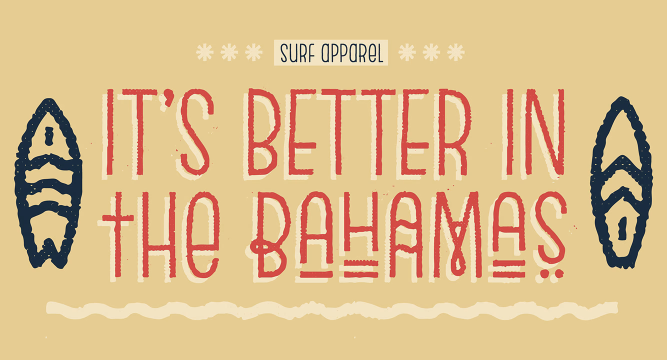 A graphic design featuring the phrase "It's better in the Bahamas" in bold red and blue lettering on a beige background.
