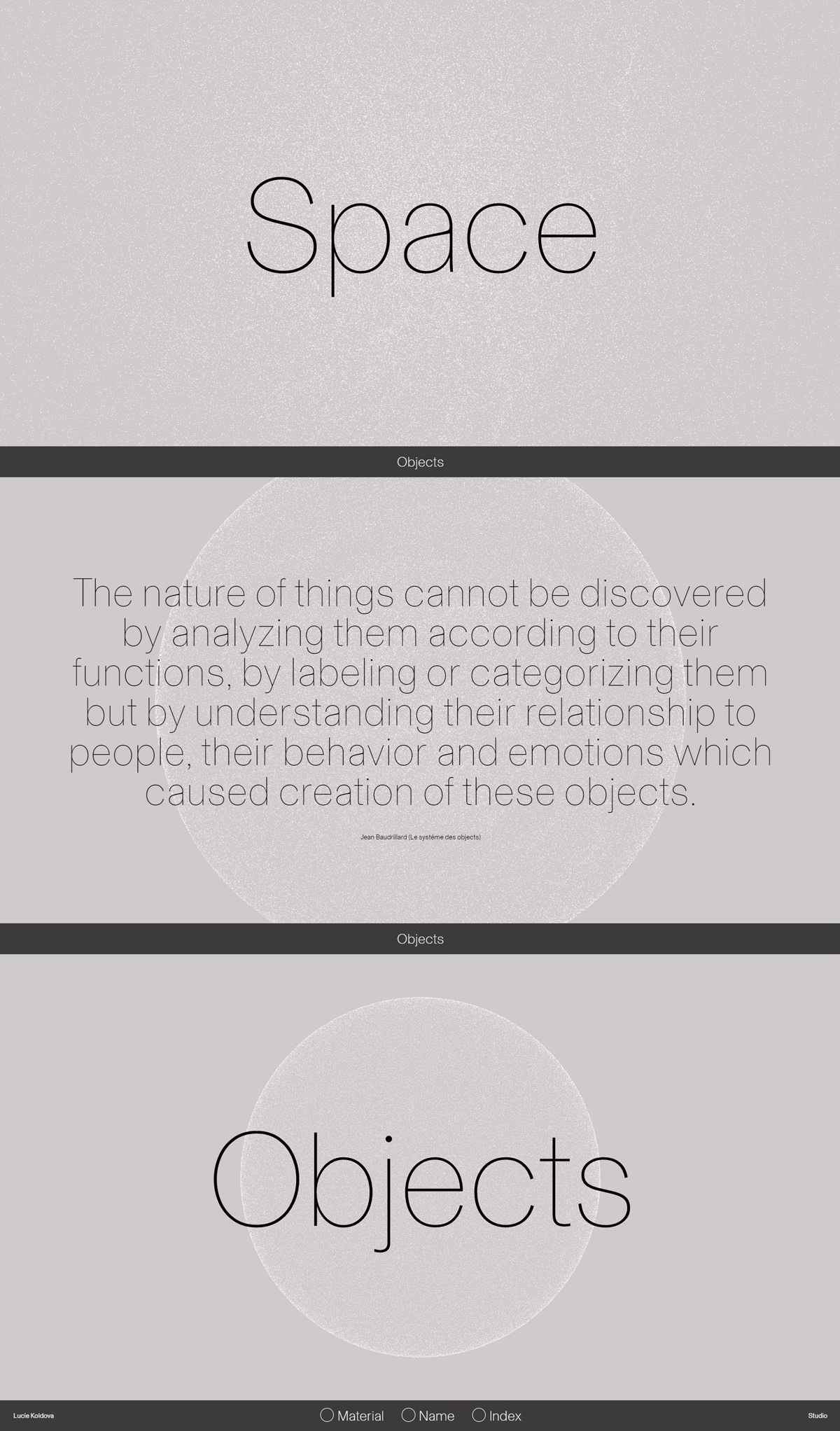 A minimalistic layout features large, bold text on a textured gray background, exploring the theme of objects and space.