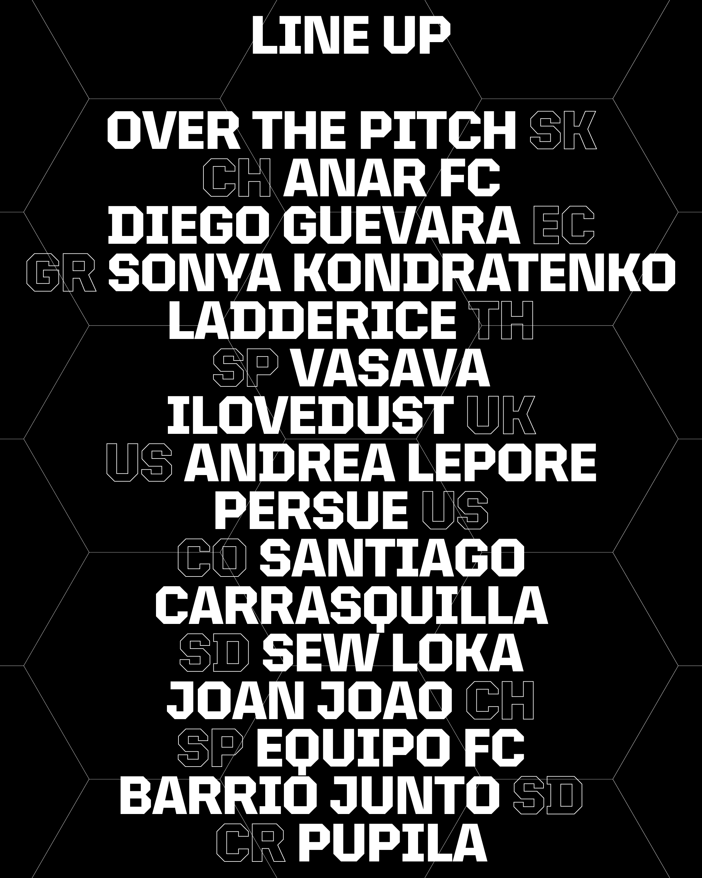 "Line Up" features a list of names and abbreviations on a black honeycomb background.