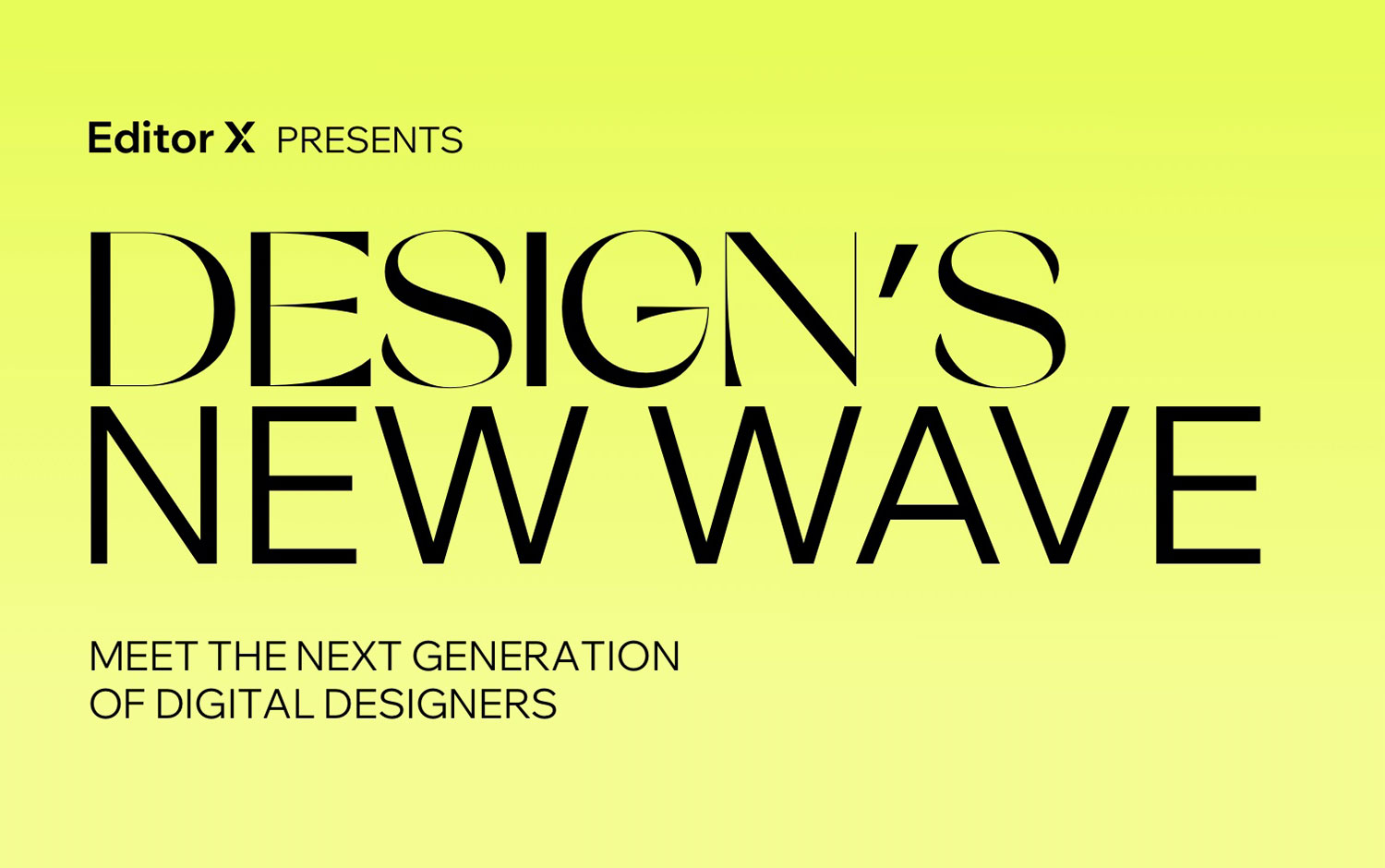 Design’s New Wave: Editor X cover image