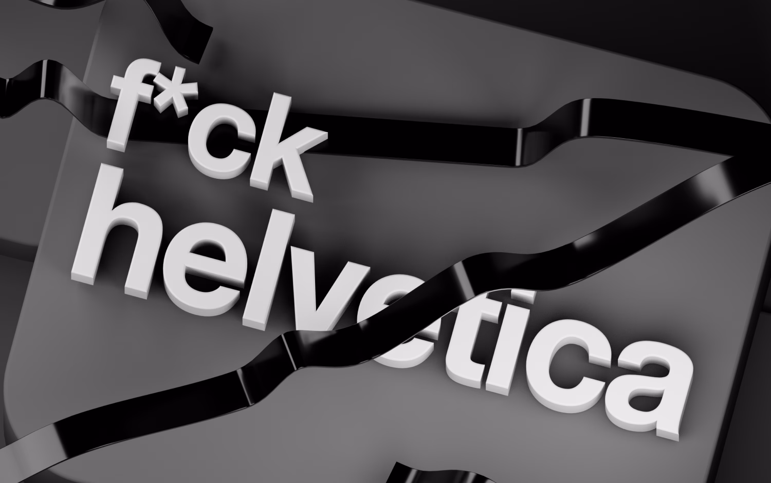 F*ck Helvetica cover image